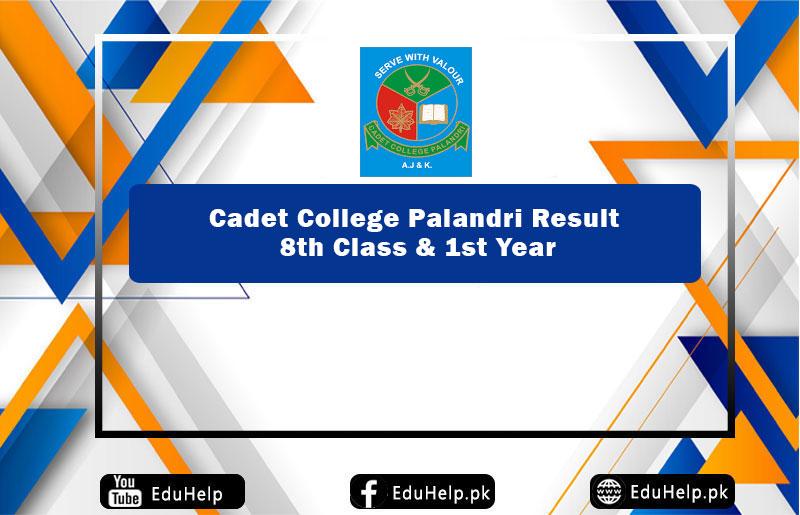 Cadet College Palandri Result 8th Class 1st Year