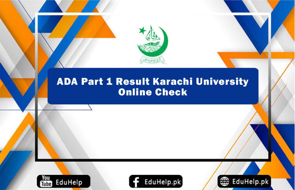 ADA Part 1 Result Karachi University Online Check