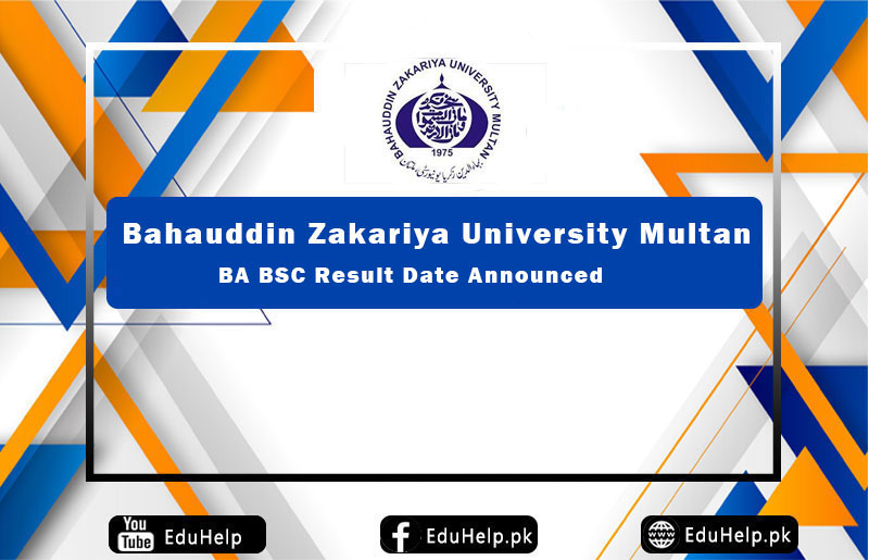 BZU BA BSC Result Expected Date