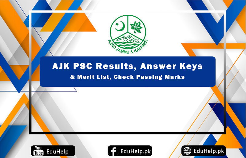 AJK PSC Result Merit List, Passing Marks www.ajkpsc.gov.pk