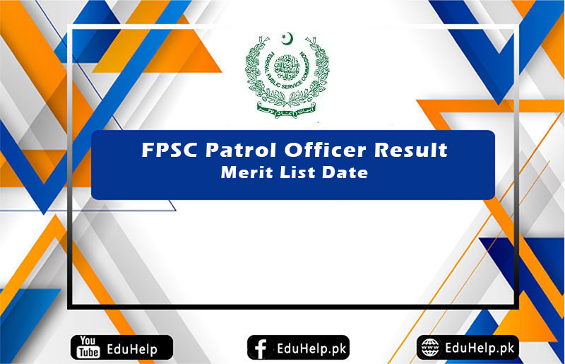 FPSC Patrol Officer Result Merit List Date