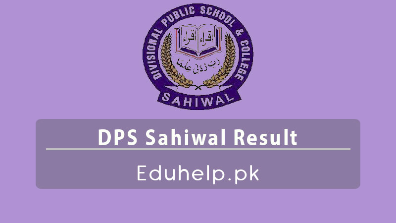 DPS Sahiwal Result Check Online