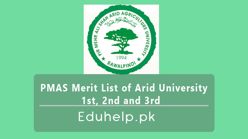 PMAS Merit List of Arid University 1st, 2nd and 3rd