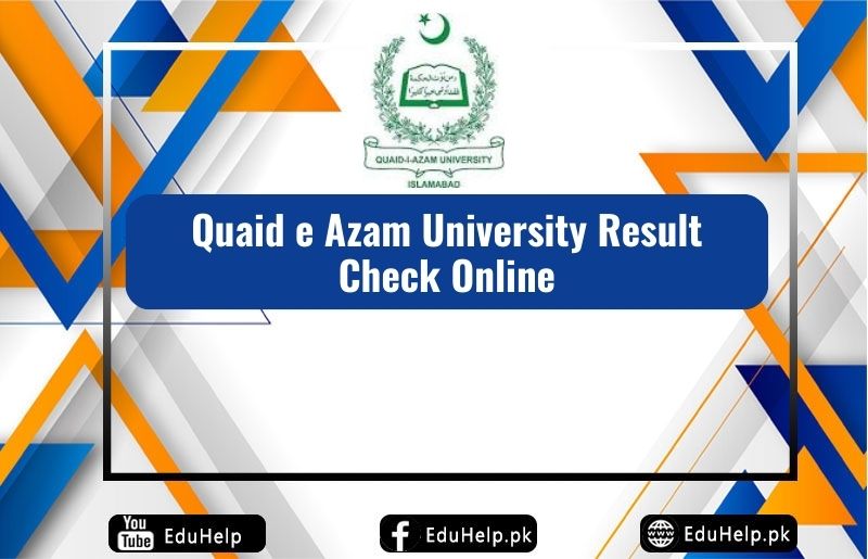 Quaid e Azam University Result Check Online