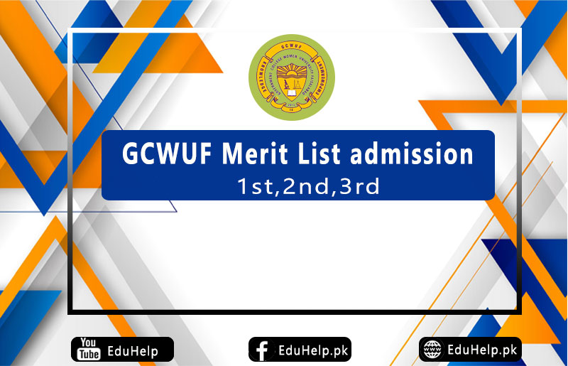GCWUF Merit List @www.gcwuf.edu.pk