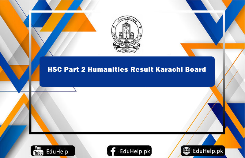 HSC Part 2 Humanities Result Karachi Board
