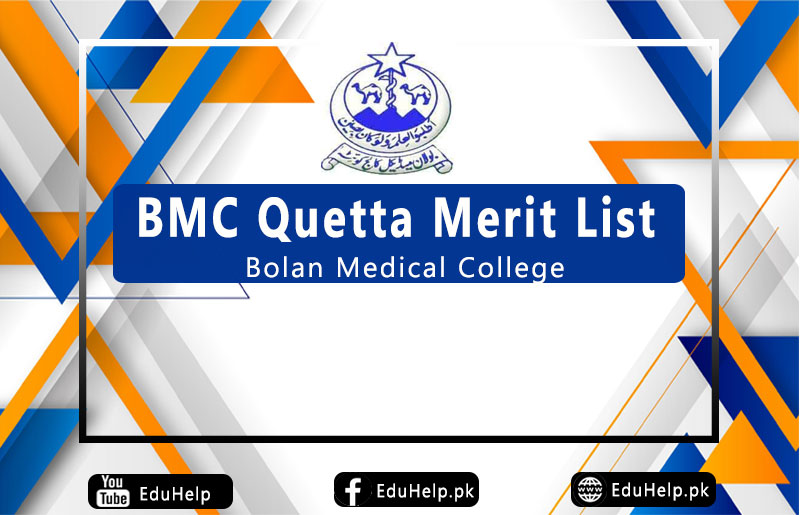 BMC Quetta Merit List Bolan Medical College