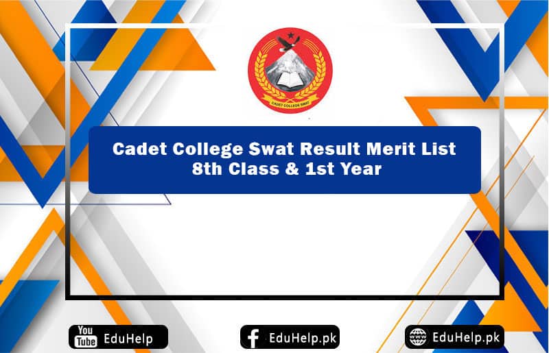 Cadet College Swat Result Merit List 8th Class 1st Year