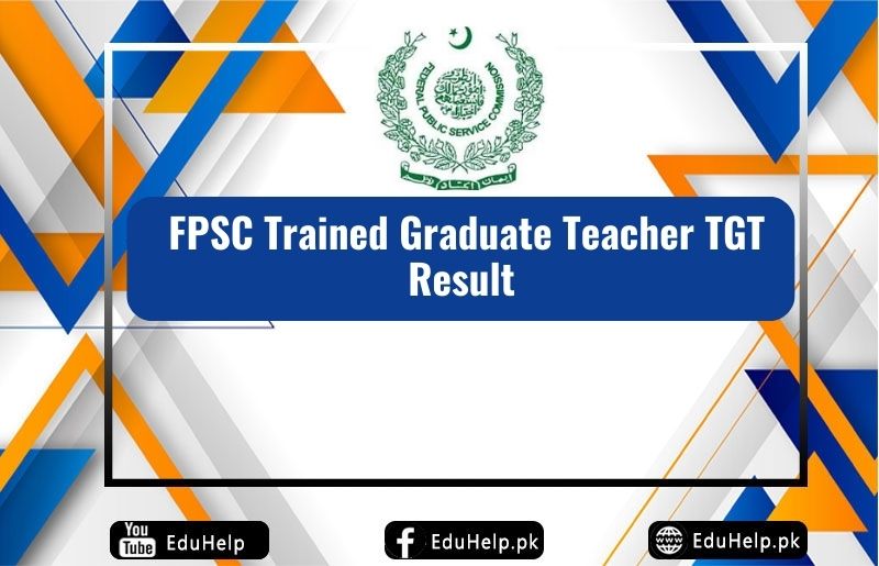 FPSC Trained Graduate Teacher TGT Result