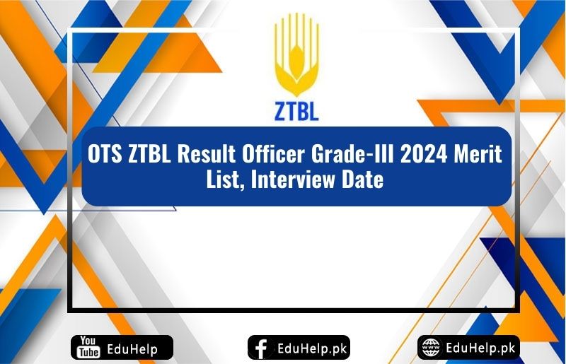 OTS ZTBL Result Officer Grade-III 2024 Merit List