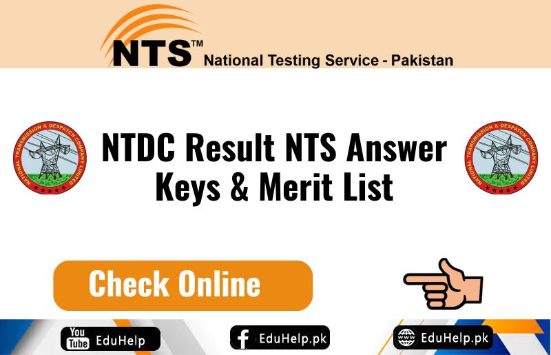 NTDC Result NTS Answer Keys and merit list Check Online