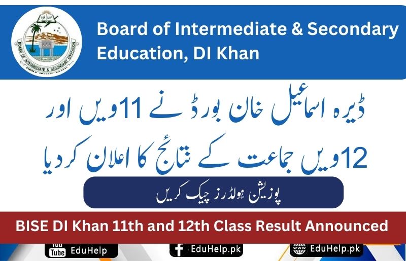 BISE DI Khan HSSC 11th and 12th Class Result 2024 by Roll No