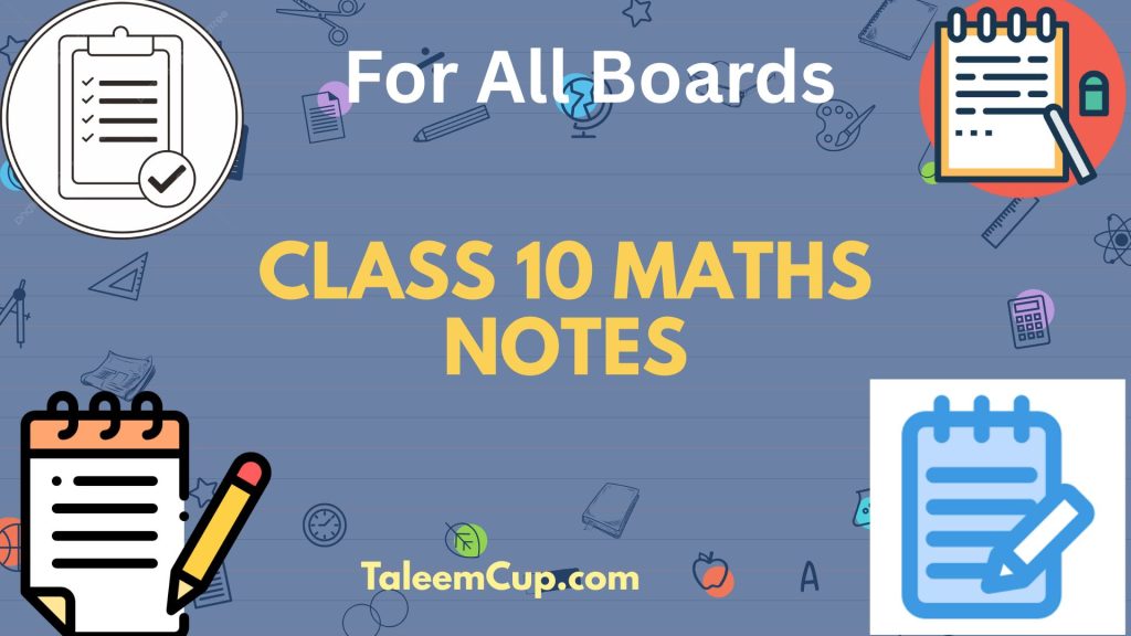 Class 10 Maths Notes
